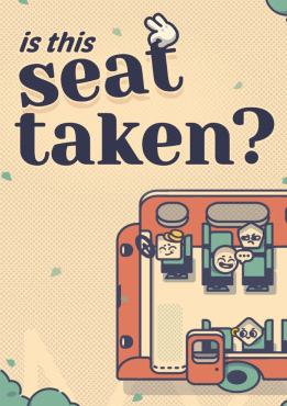 Is This Seat Taken?
