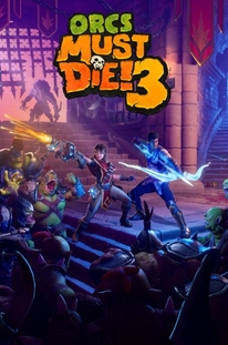 Orcs Must Die! 3
