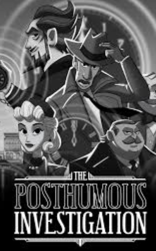 The Posthumous Investigation