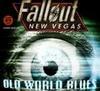 Fallout: New Vegas - Old World Blues