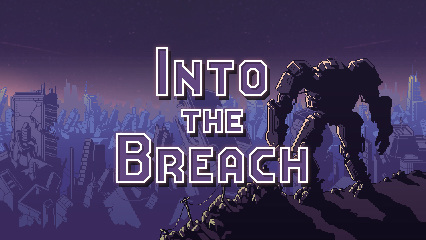 Into the Breach
