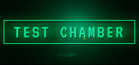 TEST CHAMBER