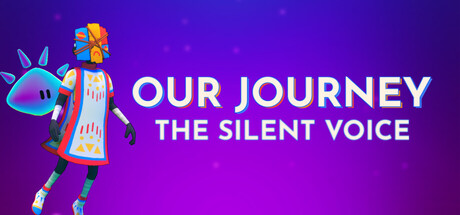 Our Journey: The Silent Voice