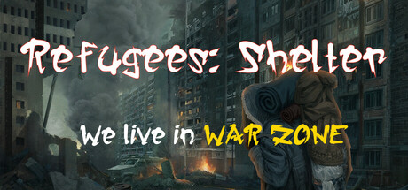 Refugees: Shelter