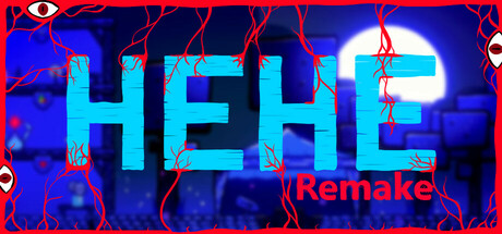 HeHe Remake