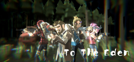 末日行者/to the Eden
