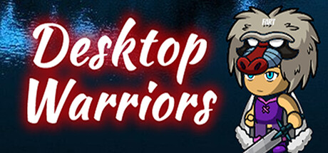 Desktop Warriors