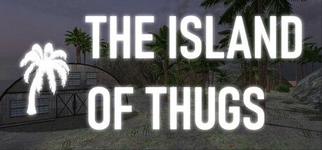 The Island of Thugs