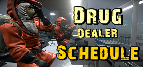Drug Dealer Schedule
