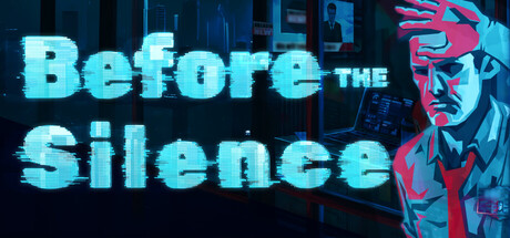 Before the Silence
