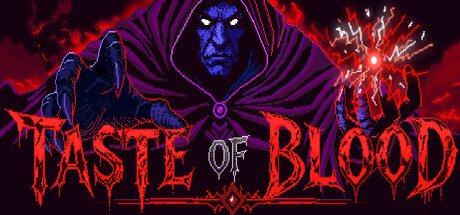 Taste of Blood