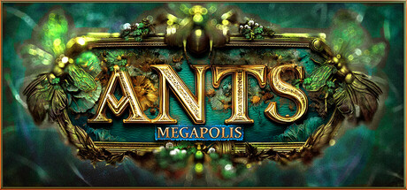 Ants Megapolis