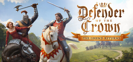 Defender of the Crown: The Legend Returns