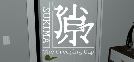 SUKIMA: The Creeping Gap