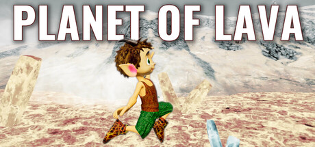 Planet of Lava – Save the Planet