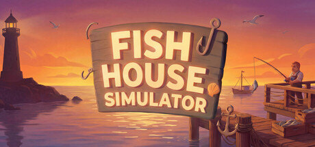 Fish House Simulator