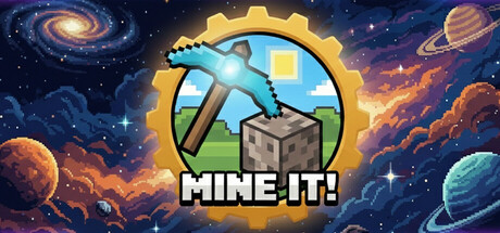 Mine it!