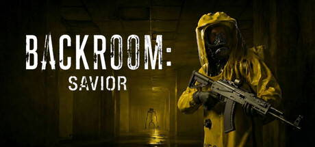 Backrooms: Savior