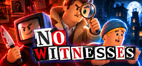 No Witnesses