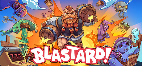 BLASTARD!