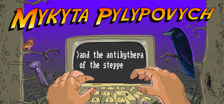 Mykyta Pylypovych and the antikythera of the steppe