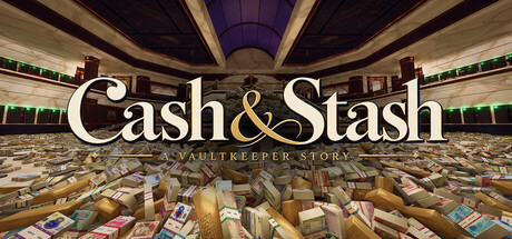 Cash & Stash: A Vaultkeeper Story