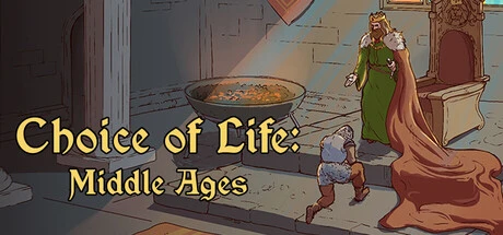 Choice of Life: Middle Ages