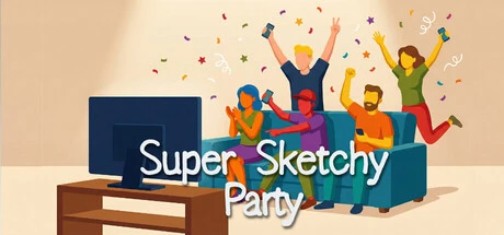 Super Sketchy Party