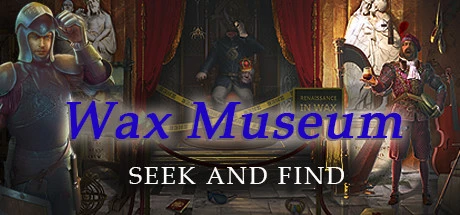 Wax Museum - Seek and Find - Mystery Hidden Object Adventure