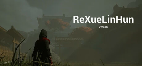 ReXueLinHun Dynasty