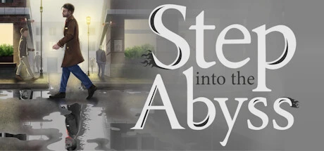 Step into the Abyss