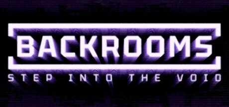 Backrooms: Step Into The Void