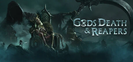Gods, Death & Reapers