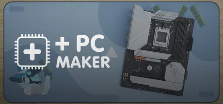 + PC Maker