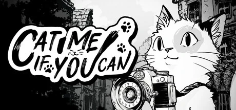 Cat Me If You Can