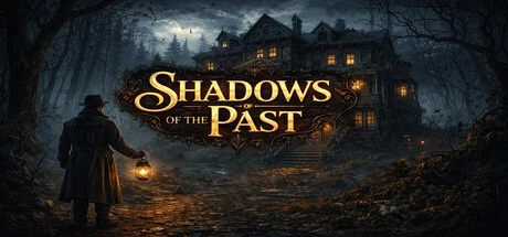 Shadows of the Past