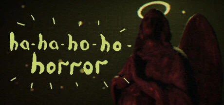 ha-ha-ho-ho-horror