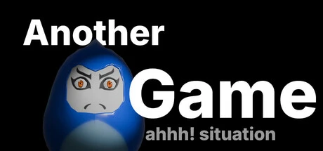 another game ahhh! situation