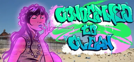Condemned to Clean