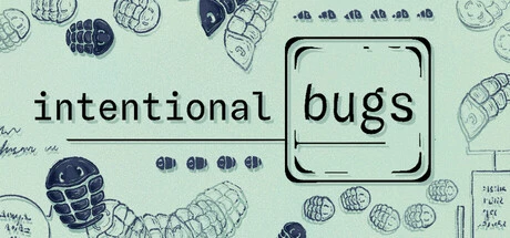 Intentional Bugs