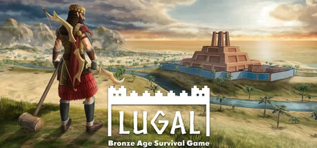 Lugal: Bronze Age Survival Game