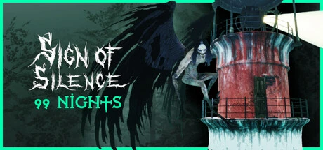 Sign of Silence: 99 Nights