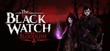 The Black Watch: Bloodline