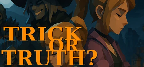 Trick or Truth