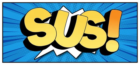 SUS!