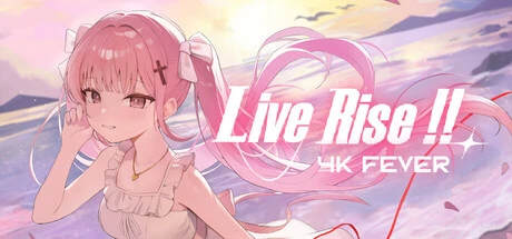 Live Rise!!: 4K Fever