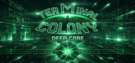 Terminal Colony Deep Core