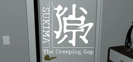 SUKIMA: The Creeping Gap