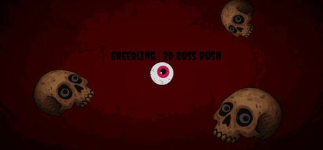Greedling: 2D Boss Rush