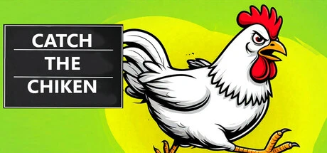 Catch the Chiken